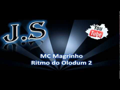 MC Magrinho - Ritmo do Olodum 2  (Lançamento 2014)