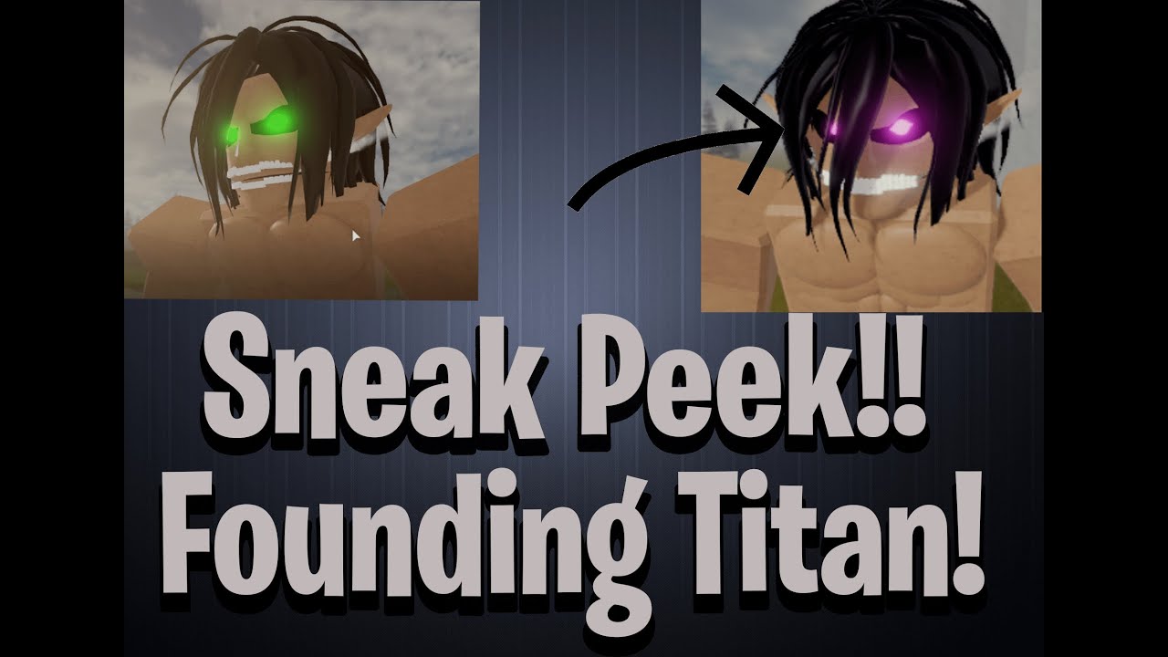 Founding Titan Sneak Peek Typical Titan Shifting Game Youtube - roblox typical titan shifting game founding titan