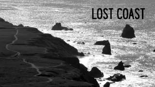 Lost Coast - Trailer 3