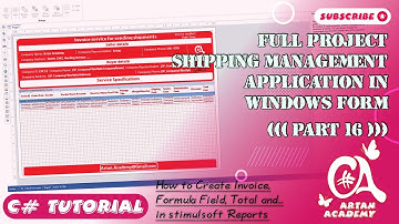 Part 16 C# Full Project Shipping Management Application | Making invoices with Stimulsoft