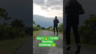 Day 2 🔥 | 10 KM Running Challenge 💪#shorts #ytshorts #Day2 #10KMRun #RunningChallenge