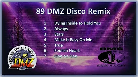 89 DMZ Dance Music Remix of 90"s
