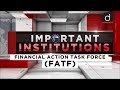 Important Institutions -Financial Action Task Force (FATF)