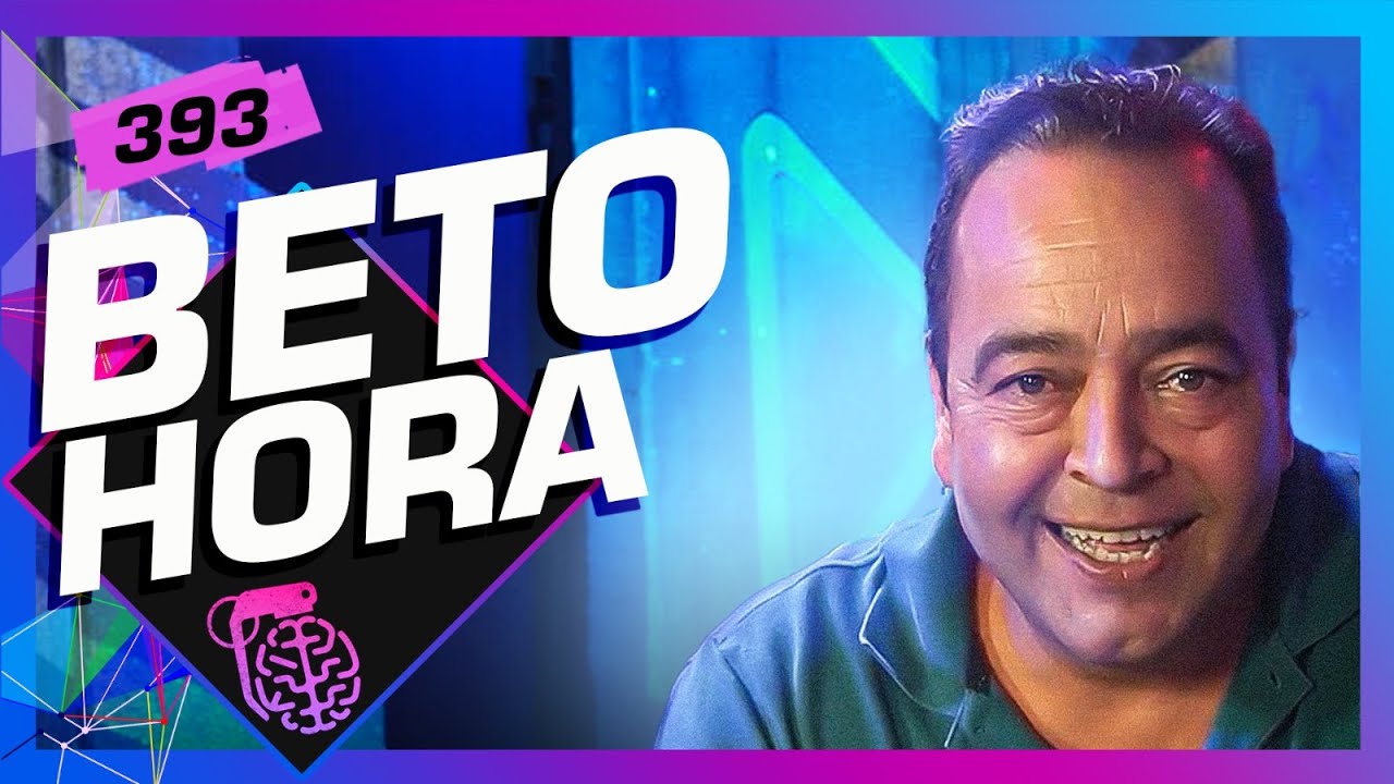 BETO HORA – Inteligência Ltda. Podcast #393