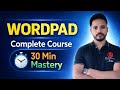 Word pad complete in Hindi | वर्डपैड चलाना सीखें | How to use word pad