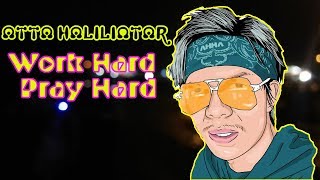Download Lagu ATTA HALILINTAR_ Work Hard Pray Hard MP3