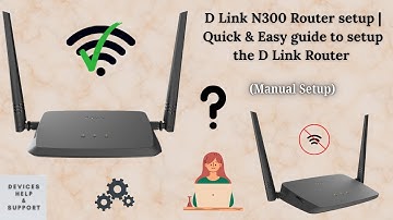 How to manually setup D Link N300 Router | D Link N300 Router configuration - 192.168.0.1