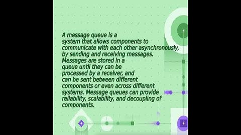 Message Queue and how it works
