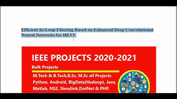 Efficient In Loop Filtering Based on Enhanced Deep Convolutional Neural Networks for HEVC