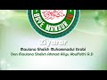 Ziyarar Maulana Sheikh Muhammadul Arabi Dan Maulana Sheikh Ahmad Aliyu Abulfathi R D Ziyarar Maulana Sheikh Muhammadul Arabi Dan Maulana Sheikh Ahmad Aliyu Abulfathi R D