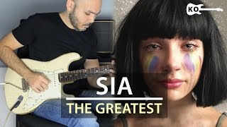 Sia - The Greatest - Electric Guitar Cover by Kfir Ochaion