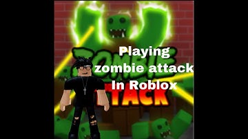 Playing zombie attack|First Time|Roblox