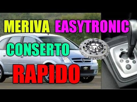 MERIVA EASYTRONIC CONSERTO RAPIDO