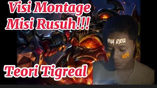 Visi Montage Misi Rusuhh Teori Tigreal!!! -Tutorial Tigreal Gundul Semarang