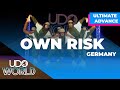 Own risk  ultimate advanced  udo world street dance championships 2019