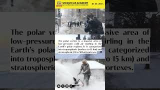 Current affairs - 10.01.2025 - Polar Vortex- Unique IAS Academy - Coimbatore.
