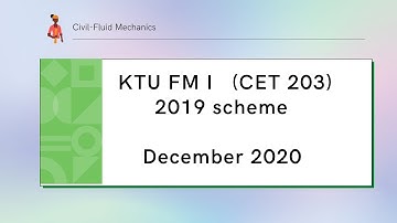 KTU CivilSolved QP|CET203 2019 scheme|December 2020|Partially submerged weir