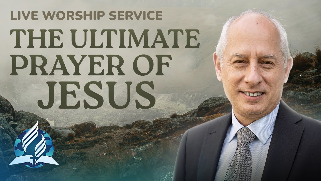 The Ultimate Prayer of Jesus - Tibor Szilvasi | Worship Service