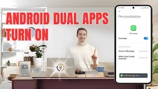 How to Turn on Dual Apps on Android Phone | Double Your Productivity