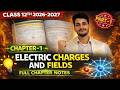 Class 12 Physics | Chapter 1: Electric Charges and Fields | Part-1 | Basic Concepts Explained