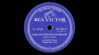 Video thumbnail of "La Famille Soucy: C'est Un Revenant de Rigaud (RCA Victor 55-5484-A, c. 1948)"