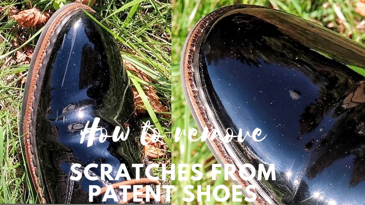 How To Remove Scratches From Patent Leather Shoes EASY LIFE HACK YouTube How To Remove Scratches From Patent Leather Shoes EASY LIFE HACK YouTube