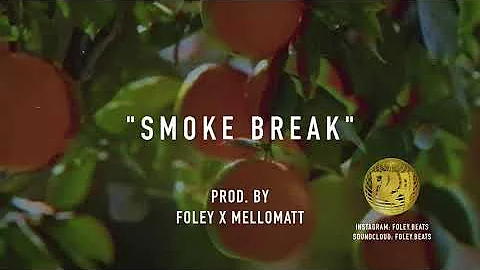 *FREE* Larry June x Casey Veggies Type beat - "Smoke Break" (Prod. Foley x Mellomatt)
