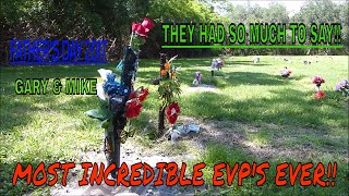 the most amazing evps i have ever got my 2 loved ones