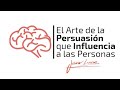 Curso de Persuasión e Influencia (Presentación Formación Online)