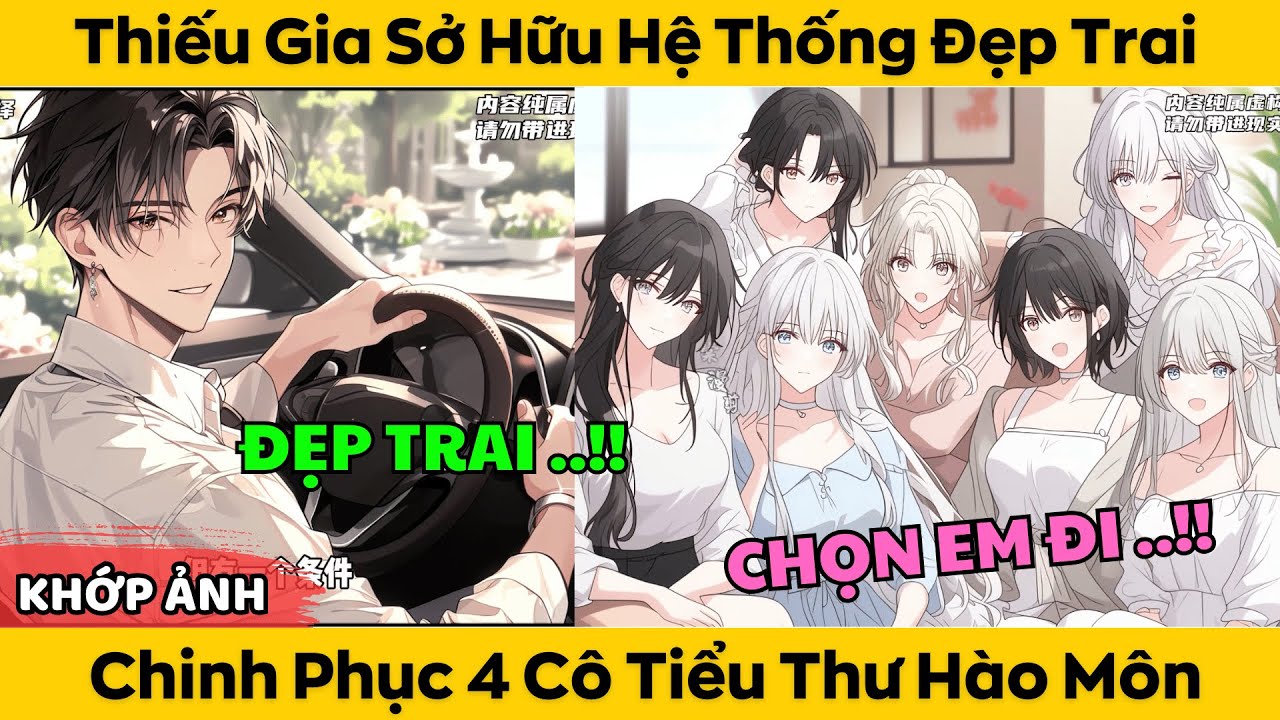 Thiếu Gia Sở Hữu Hệ Thống Siêu Đẹp Trai - Chinh Phục 4 Cô Tiểu Thư Hào Môn