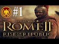 Rise of the Republic - Rome 2 - Legendary Roman Campaign #1
