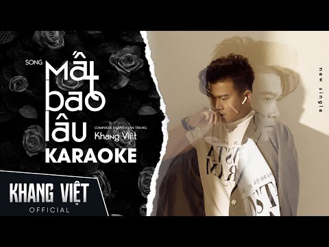 Video [ Karaoke ] Mất Bao Lâu - Khang Việt | Beat Nam - youtube
