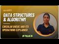 DSA | Circular Queue in Data Structure | Enqueue, Dequeue & Display (Hinglish)