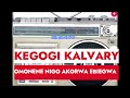 KEGOGI KALVARY OMONENE NIGO AKORWA EBIEGWA