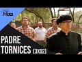 Padre Tornices: Entrenando a las tropas (3X02) | José Mota