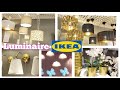 Ikea arrivage  luminaire suspension 