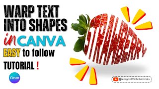 Warp Text into Shapes Canva Tutorial for Beginners, step by step