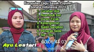 Kumpulan Lagu Sasak Populer 2023 Ayu Lestari Sonata Indonesia