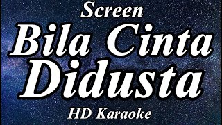 Bila Cinta Didusta - Screen ZMC Karaoke