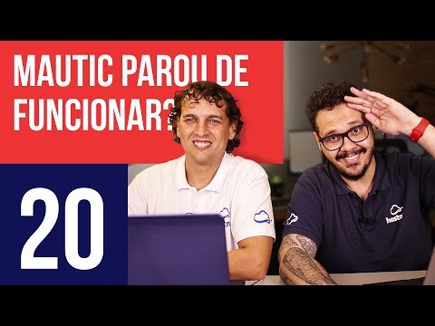 Mautic parou de Funcionar? - Marketing Digital #20