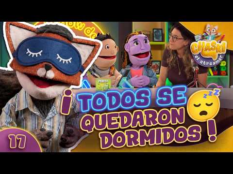 17. 💭 ¡Todos se quedaron dormidos! | "Chaski el streamer"