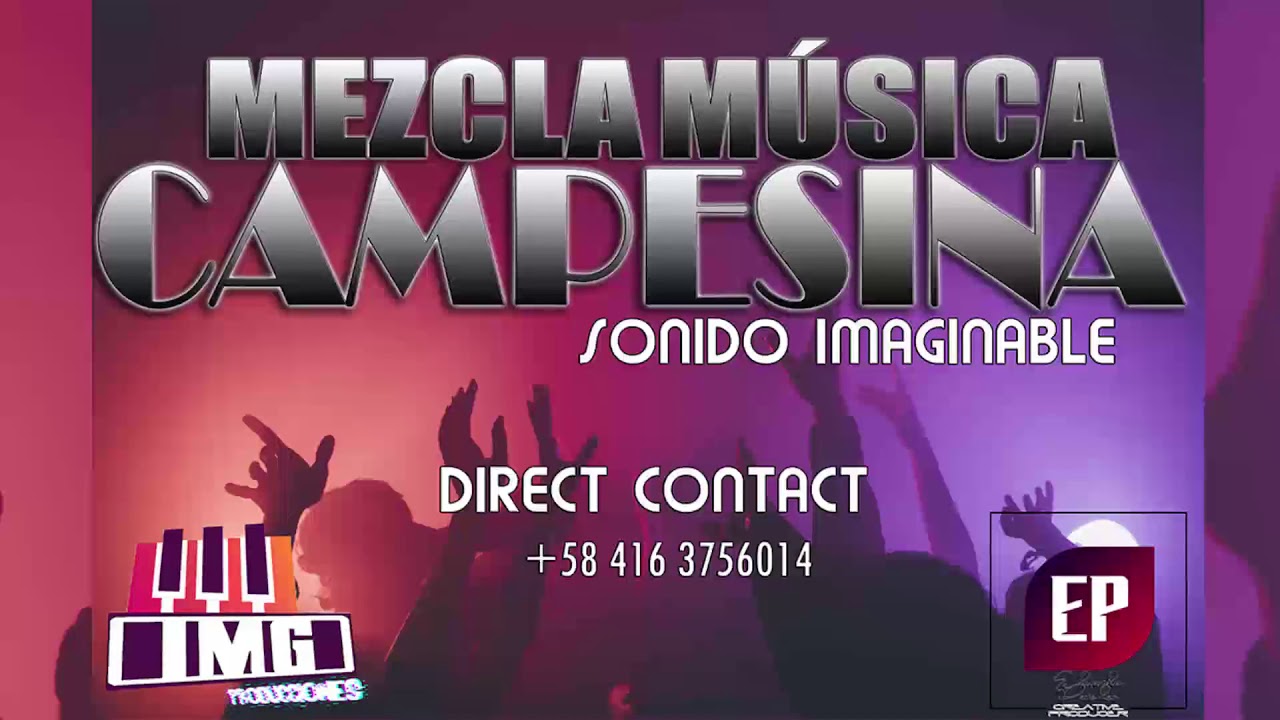 MEZCLA MÚSICA CAMPESINA - IMG PRODUCCIONES | Sonido Imaginable🔥🔥