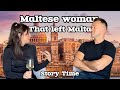 Story of a maltese woman who left malta