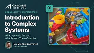 Introduction to Complex Systems: What Systems Are and What Makes Them Complex