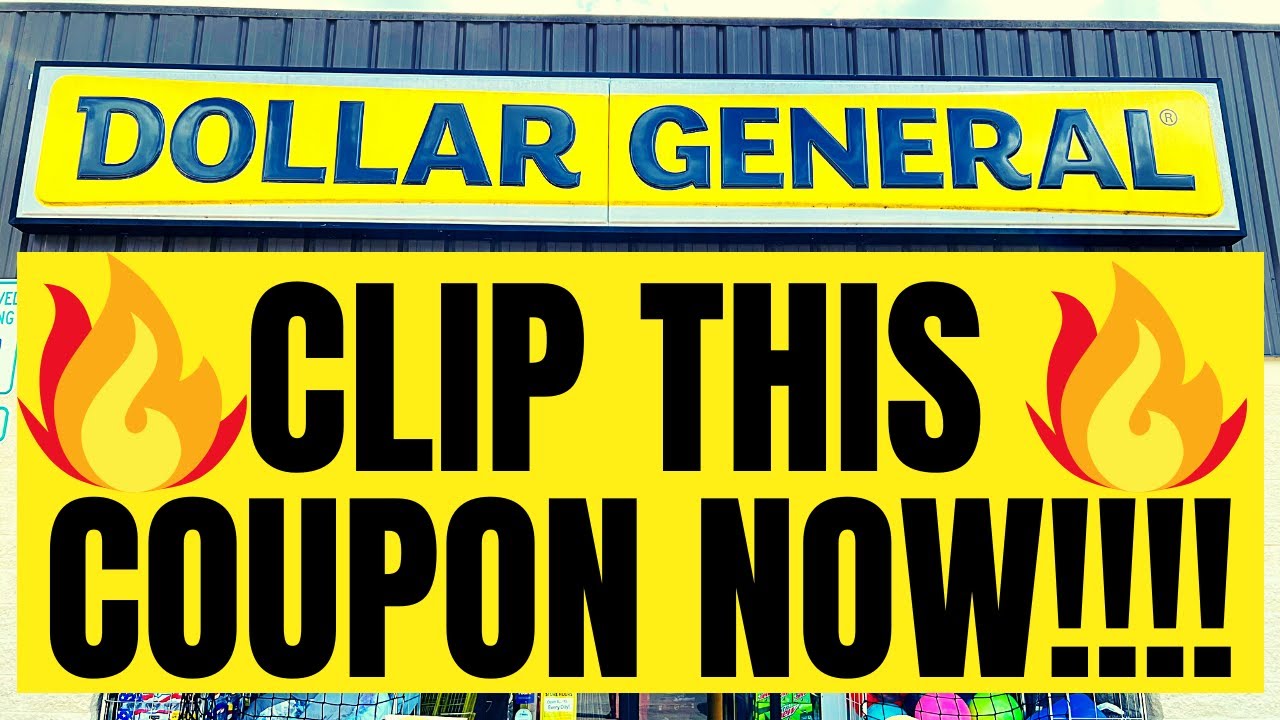 🔥AWESOME COUPON!! DOLLAR GENERAL!! CLIP THIS COUPON NOW!! YouTube