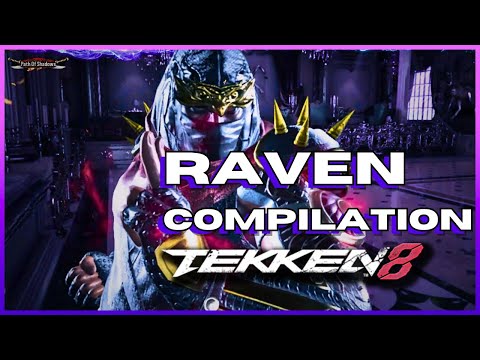 Tekken 8 : My Ninjutsu Has Evolved To A New Level [Raven Highlight]