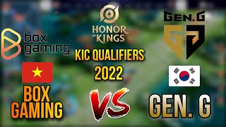 Honor of kings : Gen G vs Box Gaming | KIC 2022 | S.Korea vs Vietnam