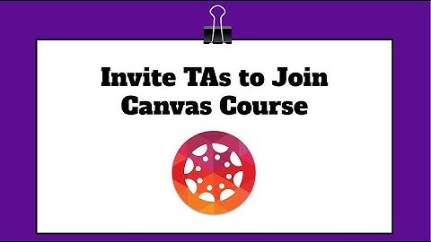 How to Invite TAs to Join Canvas Course