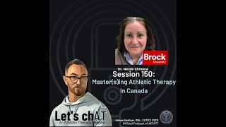 Session 150: MASTERING Athletic Therapy in Canada
