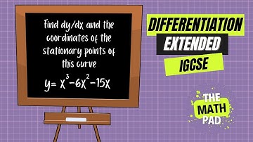 Quick Guide to Differentiation and Stationary Points | IGCSE Extended Maths | 0580 | 0980 | O Level